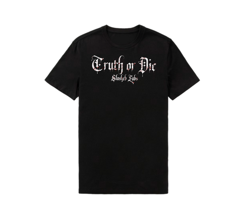 Truth or Die unisex tee